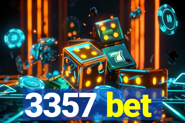 3357 bet